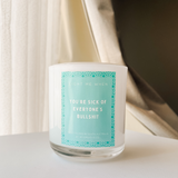 Naught Phrase “Light me when” Candles