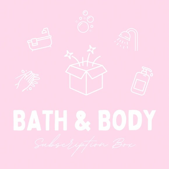 COMING SOON VIP Bath & Body Subscription Box
