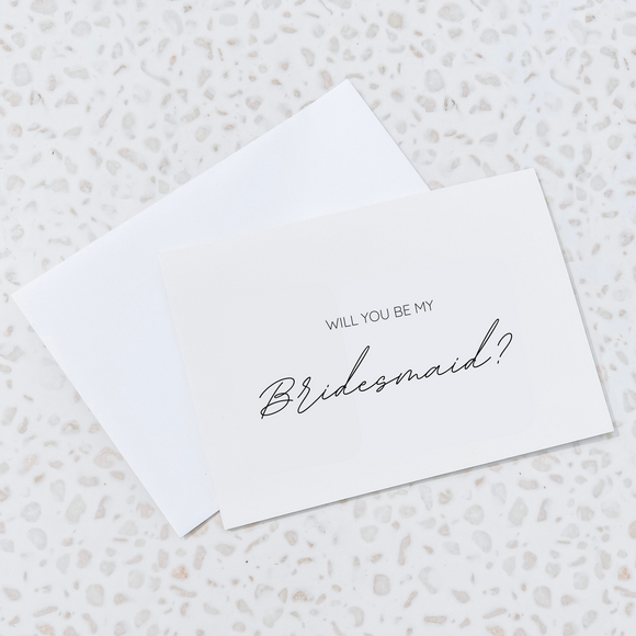 “Will you be my Bridesmaid?” Card